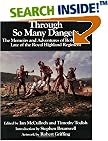 Through So Many Dangers: The Memoirs and Adventures of Robert Kirk, Late of the Royal Highland Regiment