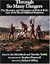 Through So Many Dangers: The Memoirs and Adventures of Robert Kirk, Late of the Royal Highland Regiment