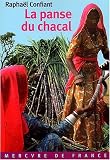 La Panse du chacal par Raphaël Confiant La Panse du chacal par Confiant