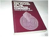 Institutions and policies of the European Community