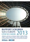 Etat de l'Union 2013, rapport Schuman...