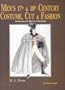 Men's Seventeenth & Eighteenth Century Costume: Cut and Fashion