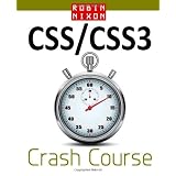 Robin Nixon's CSS & CSS3 Crash Course