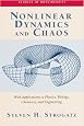 Nonlinear Dynamics And Chaos: With Applications To Physics, Biology, Chemistry, And Engineering (Studies in Nonlinearity)