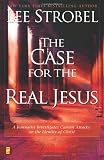 The Case for the Real Jesus