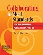 Collaborating to meet standards : teacher/librarian partnerships for 7-12