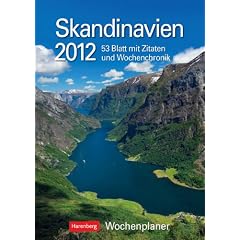 Skandinavien 2012: Harenberg Wochenplaner. 53 Blatt mit Zitaten und Wochenchronik