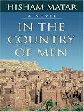 In the Country of Men (Thorndike Press Large Print Core Series) Hisham Matar