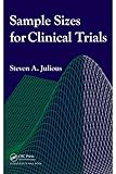 Sample sizes for clinical trials