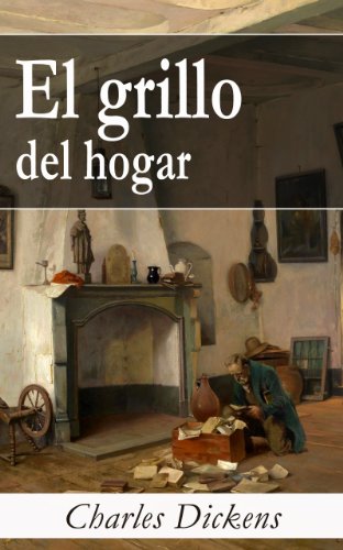 El grillo del hogar (Spanish Edition)