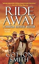 Ride Away (A Corrigan Brothers Western)