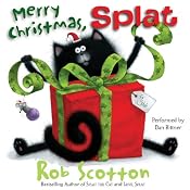 Merry Christmas, Splat | [Rob Scotton]