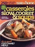 Taste of Home Casseroles, Slow Cooker & Soups