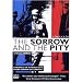 Search : The Sorrow and the Pity ( Le Chagrin et la pitié - Chronique d'une ville Français sous l'occupation ) ( Zorn und Mitleid ) [ NON-USA FORMAT, PAL, Reg.0 Import - Great Britain ]