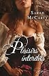 Plaisirs interdits:Hell's Eight, vol. 3