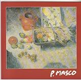 An exhibition of paintings by Pam Masco