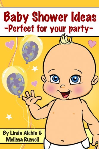 Baby Shower Ideas - Perfect for your party