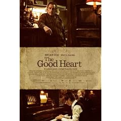 The Good Heart Plakat Movie Poster (11 x 17 Inches - 28cm x 44cm) (2009) C