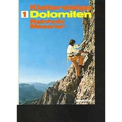 Messner Klettersteige Dolomiten , Athesia 1978, 143 Seiten, Bilder