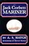 Jack Corbett: Mariner