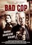 Bad Cop (Policia Malo)