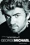 Careless Whispers: The Life and Career of George Michael