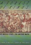 A Forest of Kings: The Untold Story o...