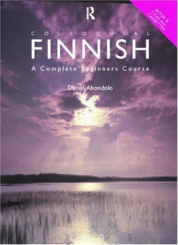 Colloquial Finnish: The Complete Course for Beginners (PB + CD)