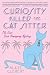 Third Party New : Curiosity Killed the Cat Sitter (Dixie Hemingway Mysteries, No. 1)