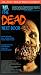 The Dead Next Door (Collector's Edition) [VHS]