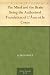 The Mind and the Brain Being the Authorised Translation of L'&Acirc;me et le Corps