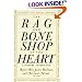 The Rag and Bone Shop of the Heart: Poetry Anthology, A