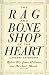 The Rag and Bone Shop of the Heart: Poetry Anthology, A