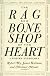The Rag and Bone Shop of the Heart: Poems for Men