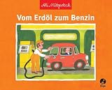 Vom Erd�l zum Benzin