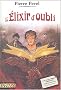 Les Enchantements d'Ambremer, tome 2 : L'�lixir d'oubli