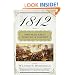 1812: The War That Forged a Nation