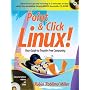 Point & Click Linux!