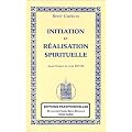 Initiation et  R�alisation spirituelle