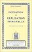 Initiation et Réalisation spirituelle Initiation et Réalisation spirituelle