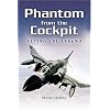 Phantom from the Cockpit: Flying the Legend