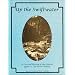 Up the Swiftwater: A Pictorial History of the Colorful Upper St. Joe River Country