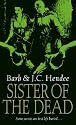Sister of the Dead (Noble Dead Saga 3)