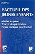 L'accueil des jeunes enfants
