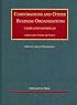 Corporations and Other Business Organizations , Cases and Materials- Concise 9th Edition (University Casebook)