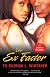 The Ex Factor: A Novel