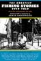 The Greatest Fishing Stories Ever Told