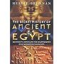 The Secret History of Ancient Egypt: Electricity, Sonics and the Disappearance of an Advanced Civilisation