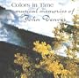 Colors In Time - Musical Memories of John Denver