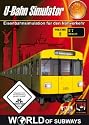 U-Bahn Simulator - Volume 2: U7 Berlin (World of Subways)